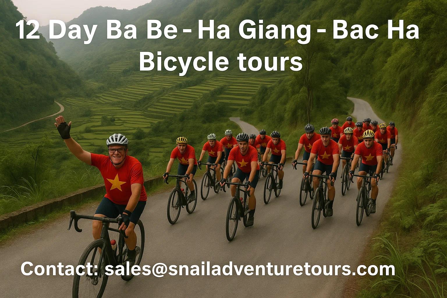 12 DAY FAR NORTH VIETNAM CYCLING TOURS: BA BE - HA GIANG -BAC HA ADVENTURE
