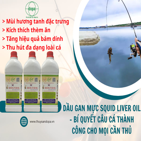 Dầu gan mực SQUID LIVER OIL - Bí quyết câu cá thành công cho mọi cần thủ