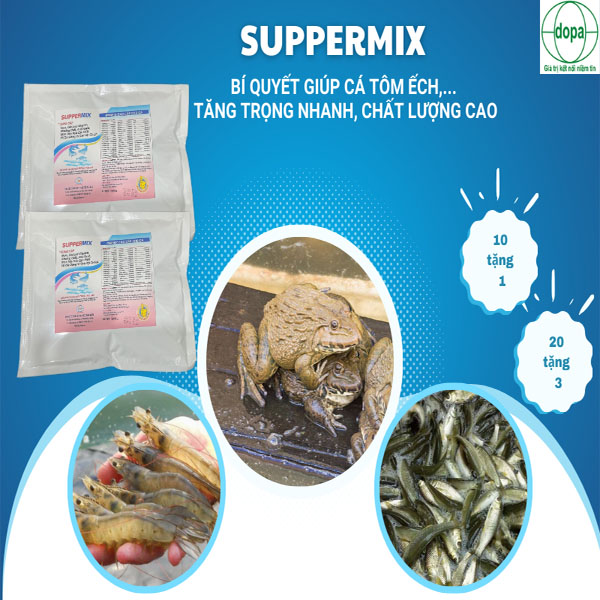 SUPPERMIX - Bí quyết nuôi tôm, cá,... động vật thủy sản tăng trọng nhanh, chất lượng cao