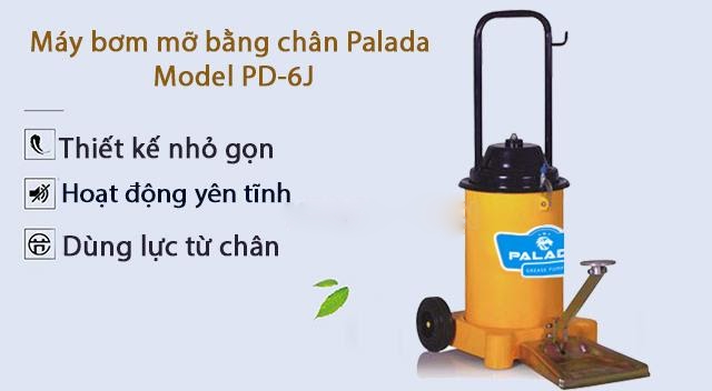 Máy bơm mỡ đạp chân Palada PD-6J được người tiêu dùng ưa chuộng