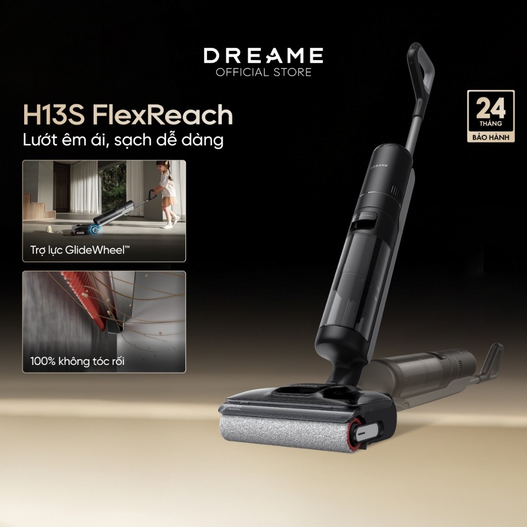 Máy hút bụi lau sàn khô & ướt Dreame H13 FlexReach/ H12 FlexReach/ H13 Dual FlexReach/ H13S FlexReach - HAPOS HOF H13S FlexReach