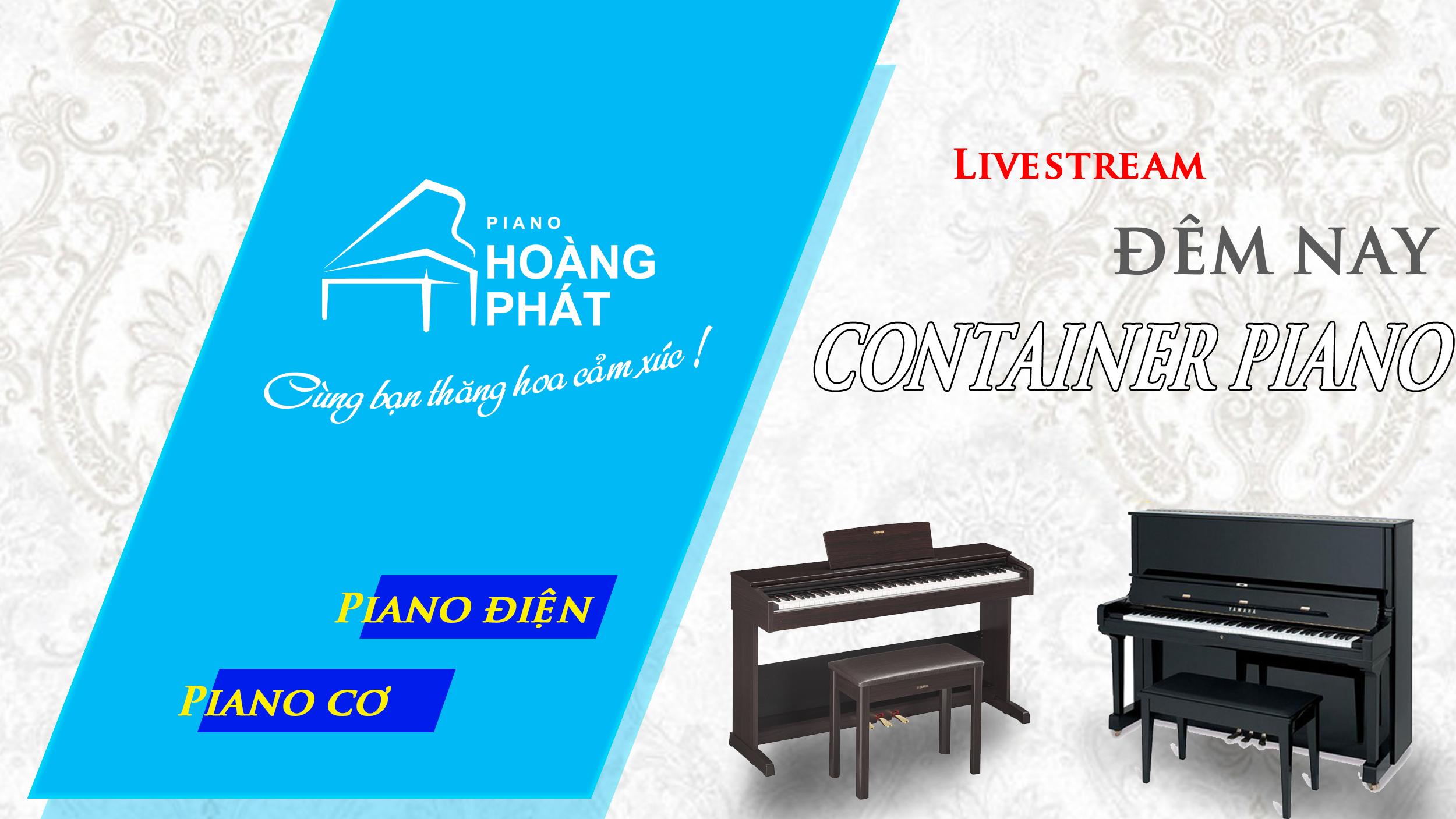 DANH SÁCH PIANO ĐIỆN CONTAINER 91 CÂY SẼ VỀ KHO HOÀNG PHÁT 06/4/2021