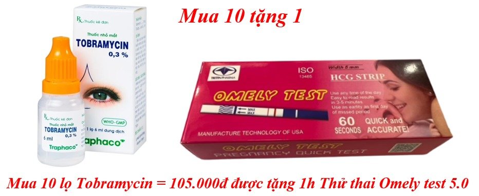 mua-10-lo-tobramycin-105-000d-duoc-tang-1h-thu-thai-omely-test-5-0