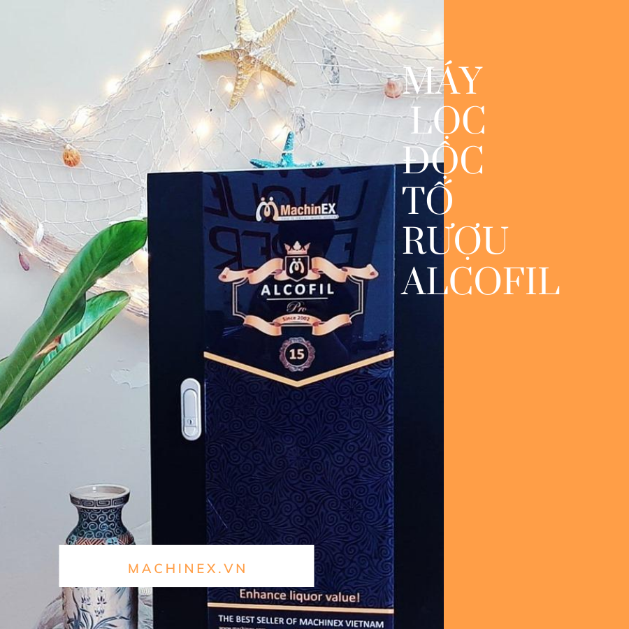 HƯỚNG DẪN VẬN HÀNH MÁY LỌC RƯỢU ALCOFIL