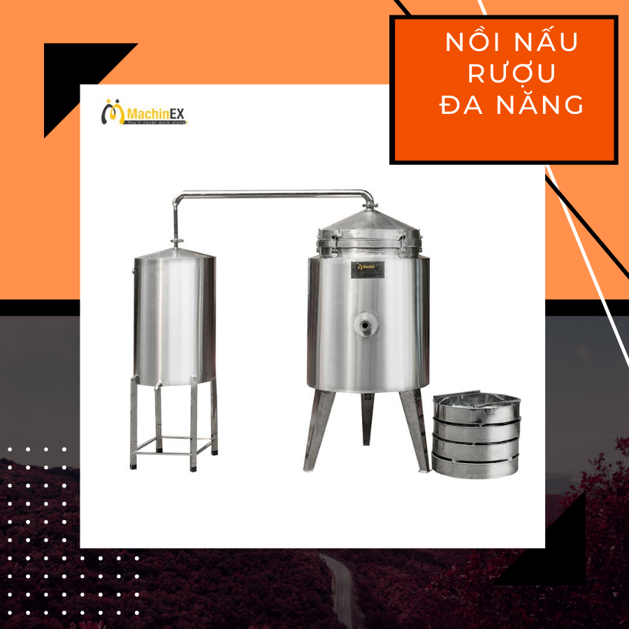 Nồi nấu rượu bằng điện, củi, đa năng Machinex