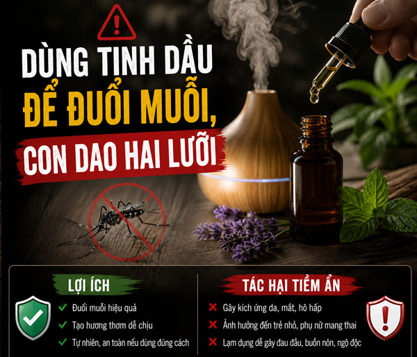 Dùng tinh dầu để đuổi muỗi, con dao hai lưỡi