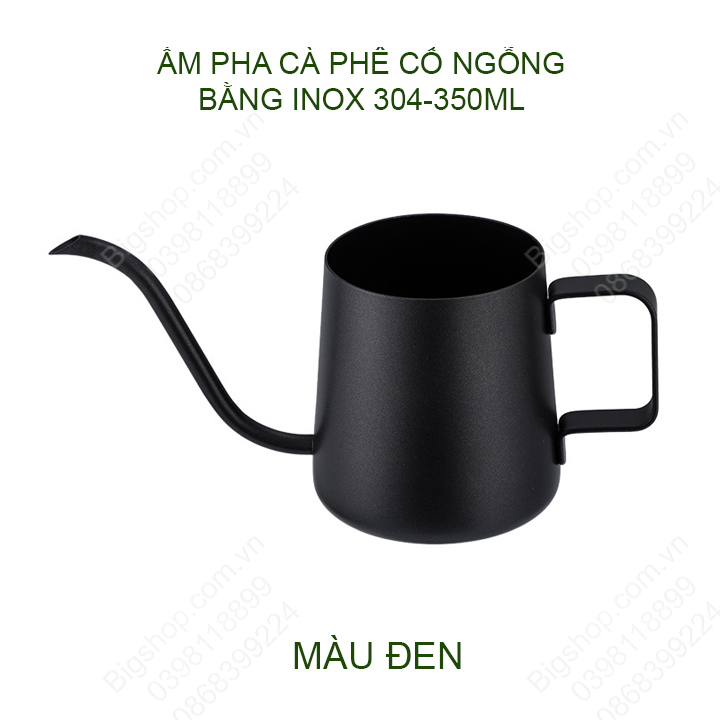 Ấm pha cà phê cổ ngỗng 350ml làm bằng Inox 304 cao cấp