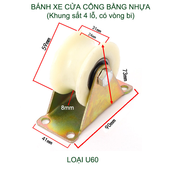 01 Bánh xe cửa cổng trượt, lùa cỡ 60-100mm bằng nhựa nylon, hình U, V tùy chọn (Khung sắt 4 lỗ, có vòng bi)