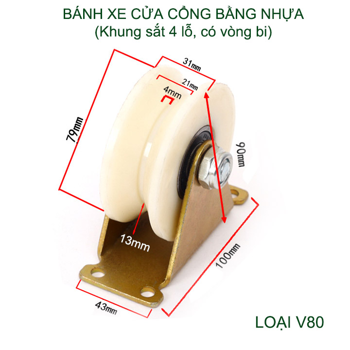 01 Bánh xe cửa cổng trượt, lùa cỡ 60-100mm bằng nhựa nylon, hình U, V tùy chọn (Khung sắt 4 lỗ, có vòng bi)