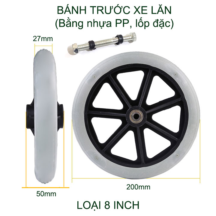 01 Bánh trước xe lăn kèm trục, bằng nhựa, lốp đặc, loại 6-7-8 inch tùy chọn, kèm trục