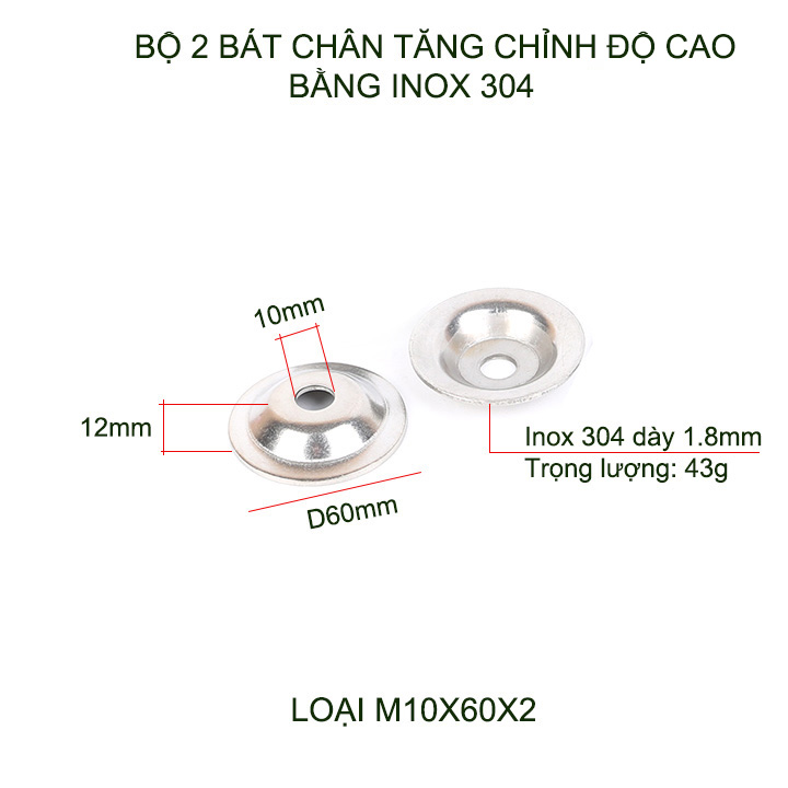 Bộ 02 bát cho chân tăng chỉnh độ cao bằng inox 304, loại lỗ M10, D40-60-80mm tùy chọn