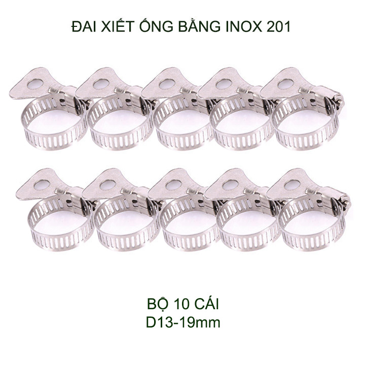Bộ 10 đai xiết ống bằng inox 201 không gỉ, có nhiều kích cỡ cho khách lựa chọn