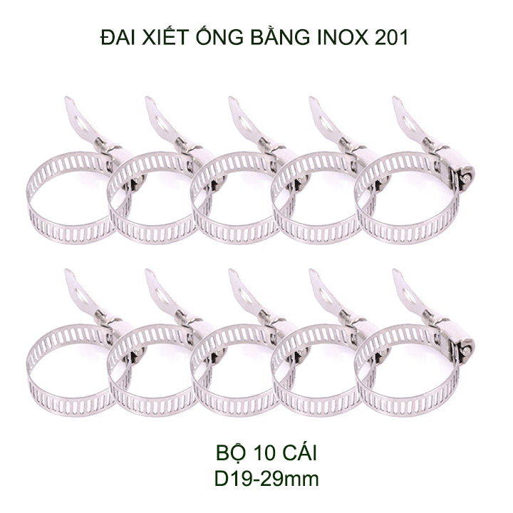 Bộ 10 đai xiết ống bằng inox 201 không gỉ, có nhiều kích cỡ cho khách lựa chọn