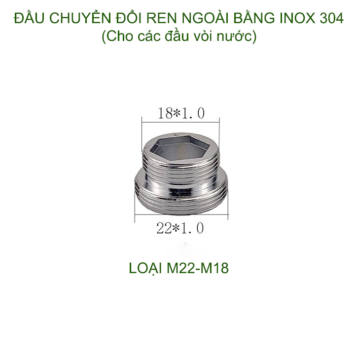 01 Đầu nối chuyển đổi vòi nước bằng inox 304, 1 đầu ren ngoài 22, 1 đầu ren ngoài 16-18-20-22-24 tùy chọn