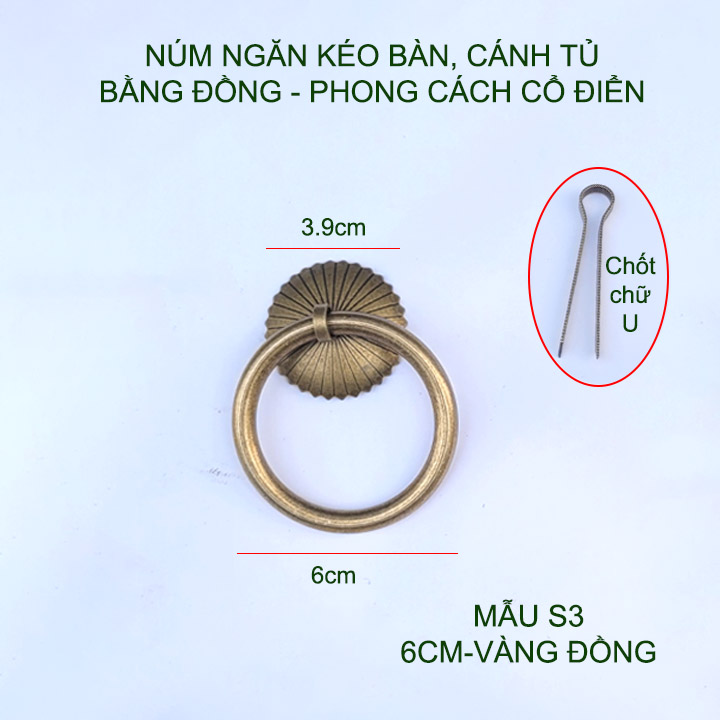 01 Tay nắm cửa, ngăn kéo bàn làm bằng đồng phong cách cổ điển loại lớn 5-6cm (mẫu S3)