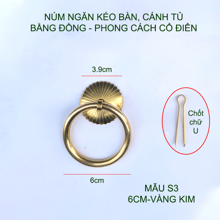 01 Tay nắm cửa, ngăn kéo bàn làm bằng đồng phong cách cổ điển loại lớn 5-6cm (mẫu S3)