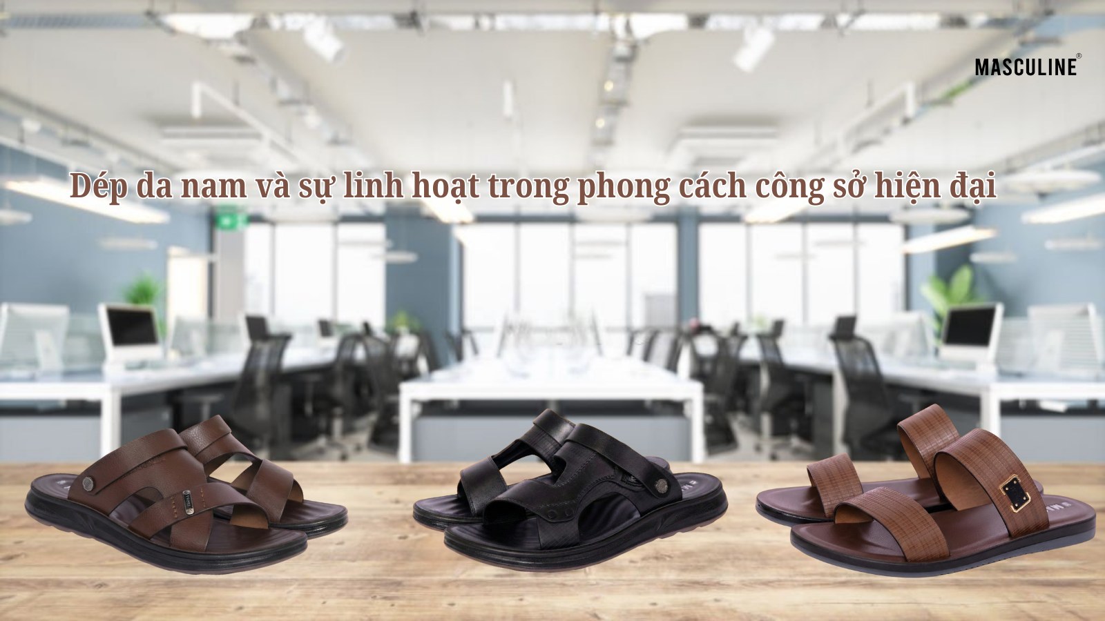 DÉP DA NAM VÀ SỰ LINH HOẠT TRONG PHONG CÁCH HÀNG NGÀY