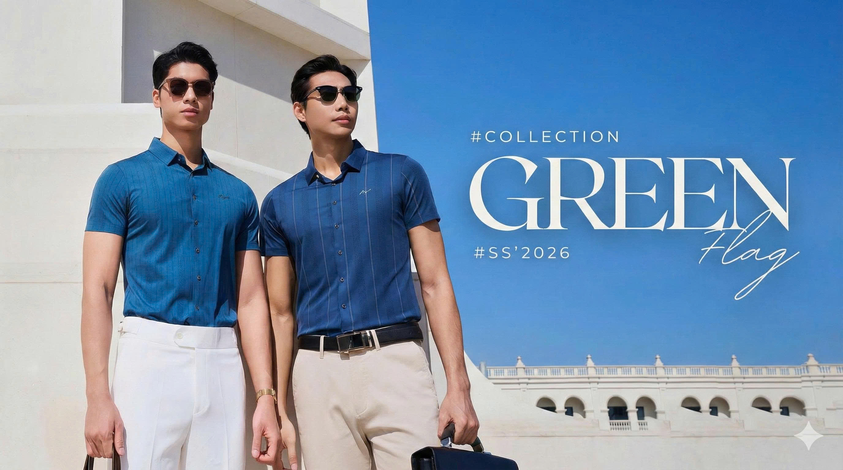 Bộ Sưu Tập Xuân Hè 2026: CÂU CHUYỆN VỀ NGƯỜI ĐÀN ÔNG ĐÁNG TIN CẬY”