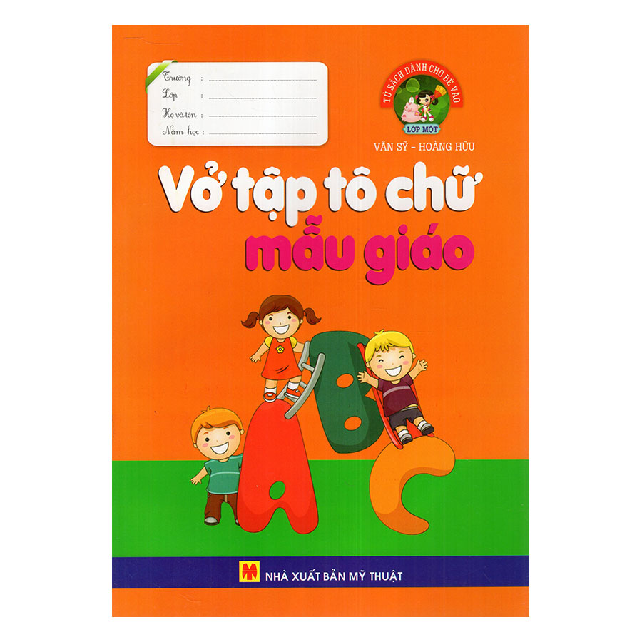 Vở tập tô chữ mẫu giáo 4-5 tuổi