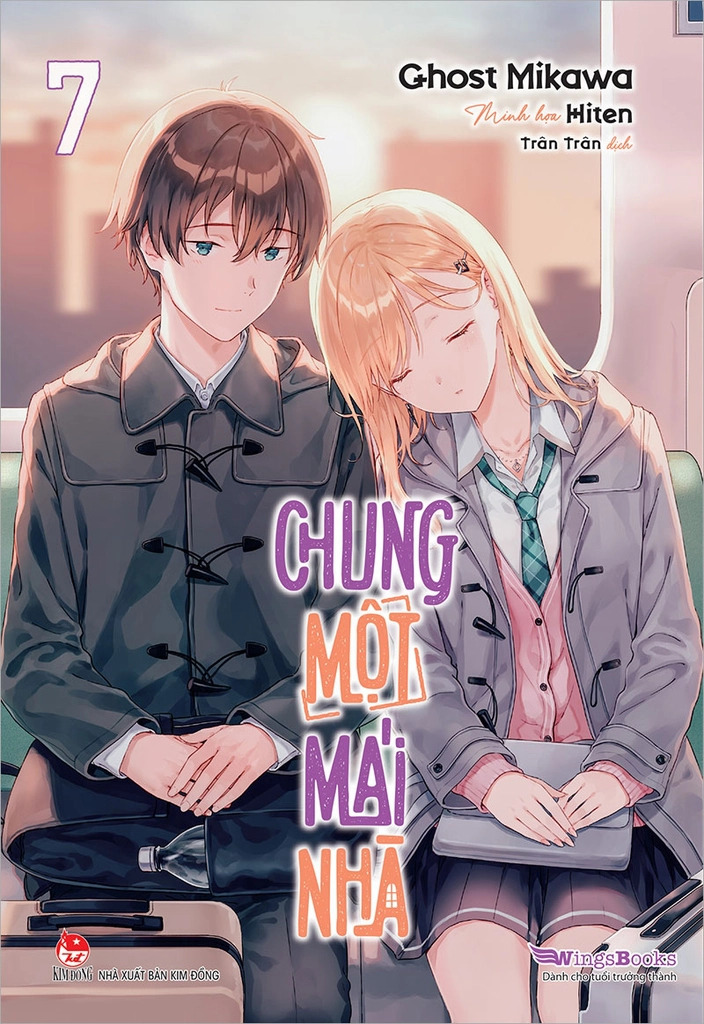 Chung một mái nhà- Tập 7( Bản quà tặng)( Light Novel)