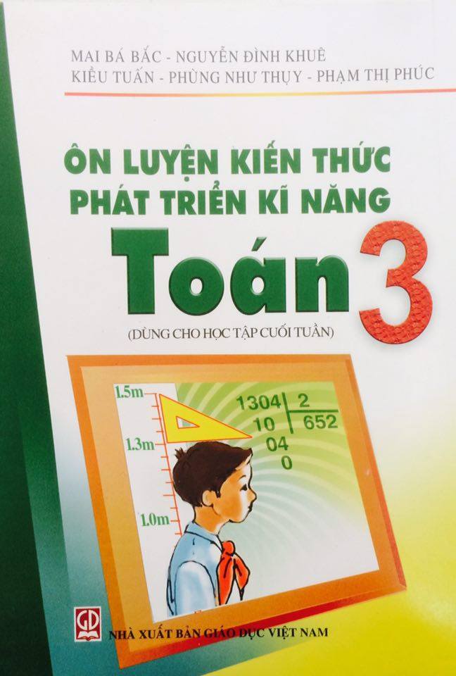 Ôn luyện kiến thức phát triển kỹ năng toán 3