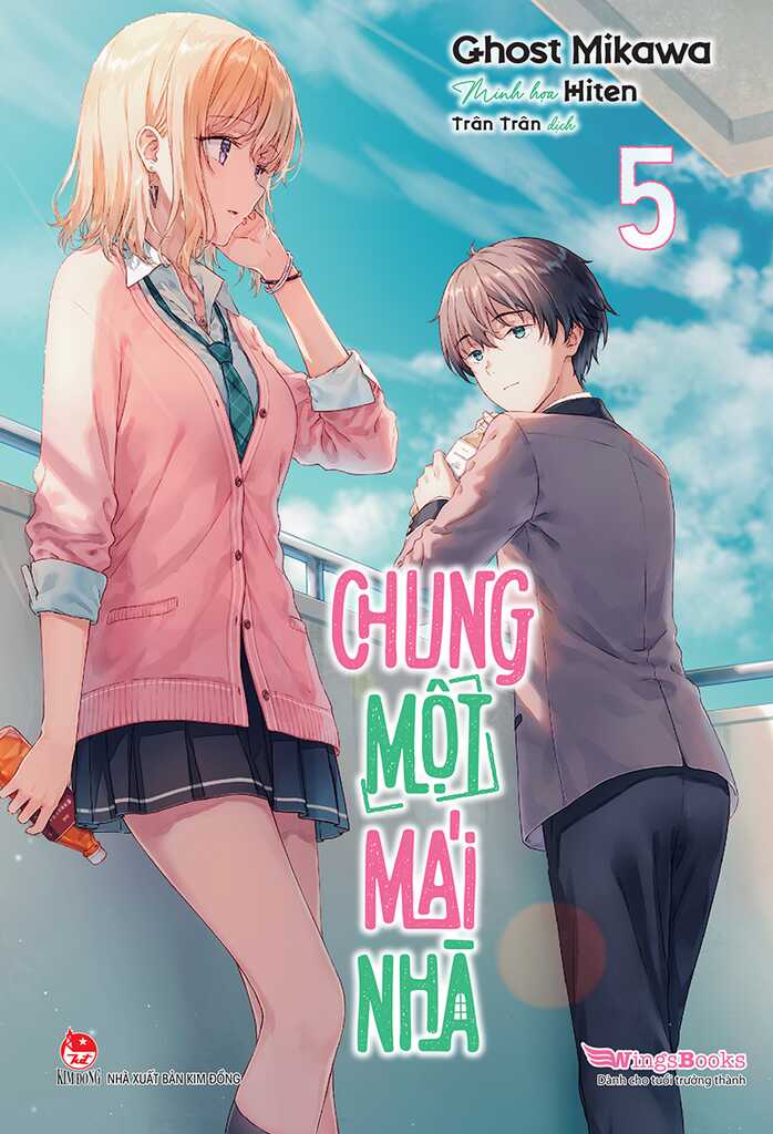 Chung một mái nhà- Tập 5( Light Novel)