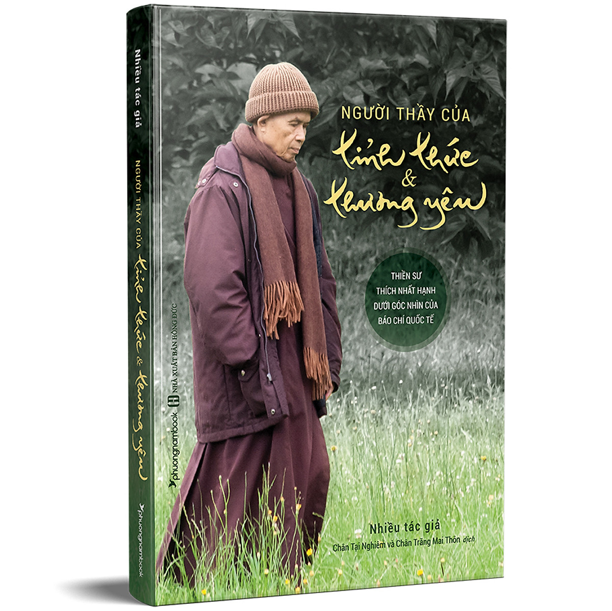 Người thầy của tỉnh thức & thương yêu