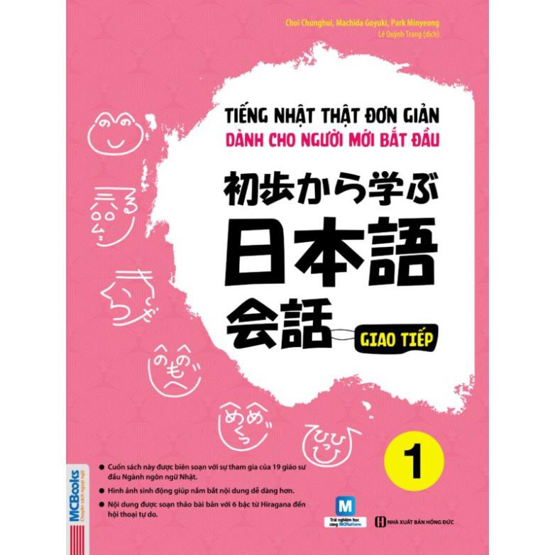 Tiếng nhật thật đơn giản - giao tiếp - dành cho người mới bắt đầu