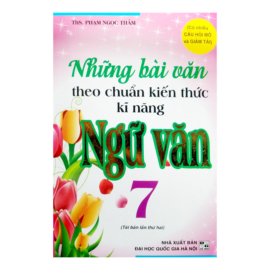 Những bài văn theo chuẩn kiến thức kỹ năng Ngữ văn 7