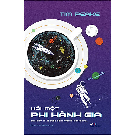 Hỏi một phi hành gia