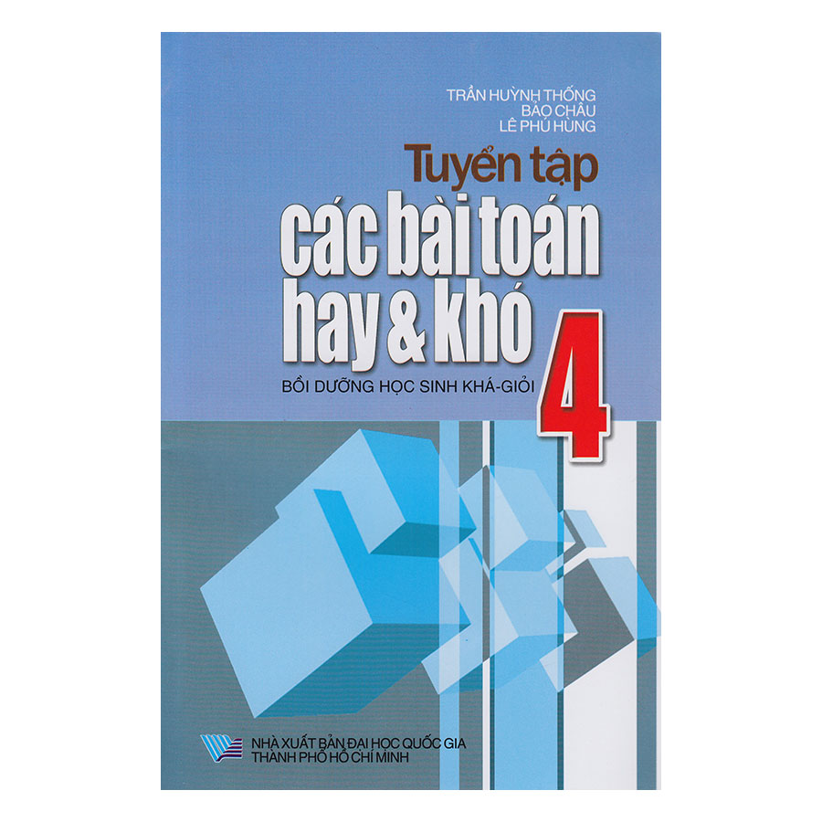 Tuyển tập các bài toán hay và khó 4
