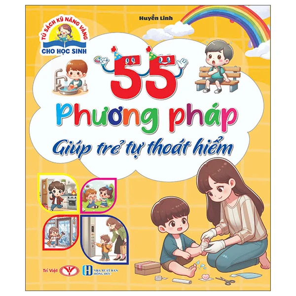 55 phương Pháp giúp trẻ tự thoát hiểm