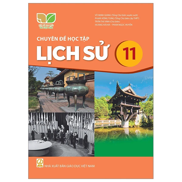 Chuyên đề học tập lịch sử 11- Kết nối tri thức