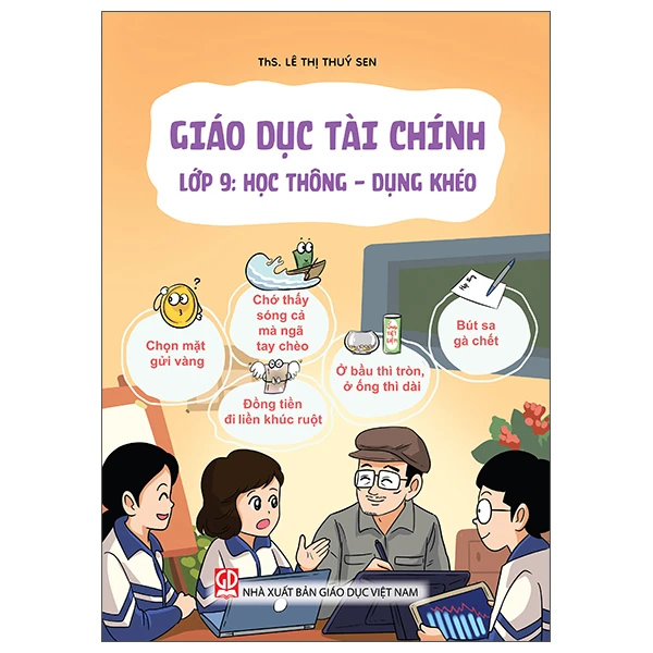 Giáo dục tài chính- Lớp 9: Học thông- Dụng khéo