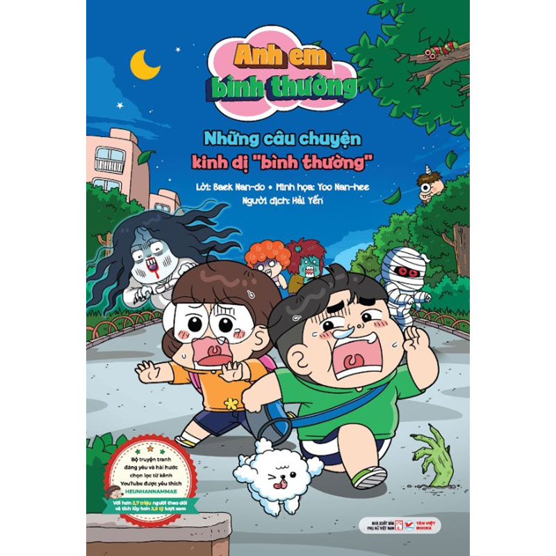 Những câu chuyện kinh dị " bình thường " - Anh em bình thường