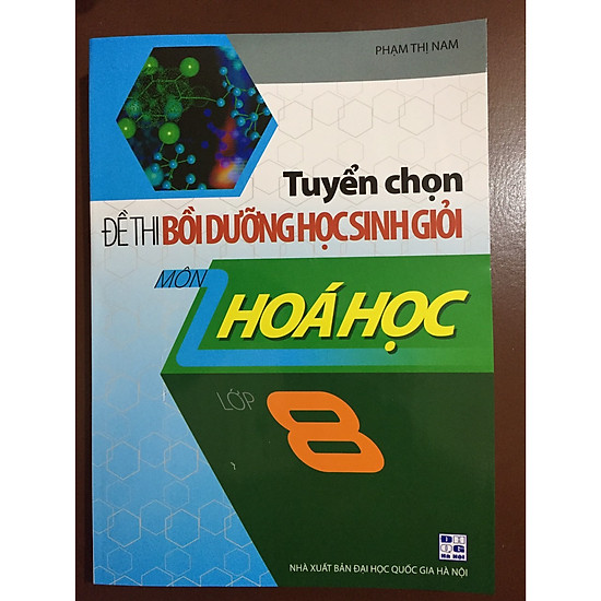 Tuyển chọn ĐT bồi dưỡng HSG Hóa học 8