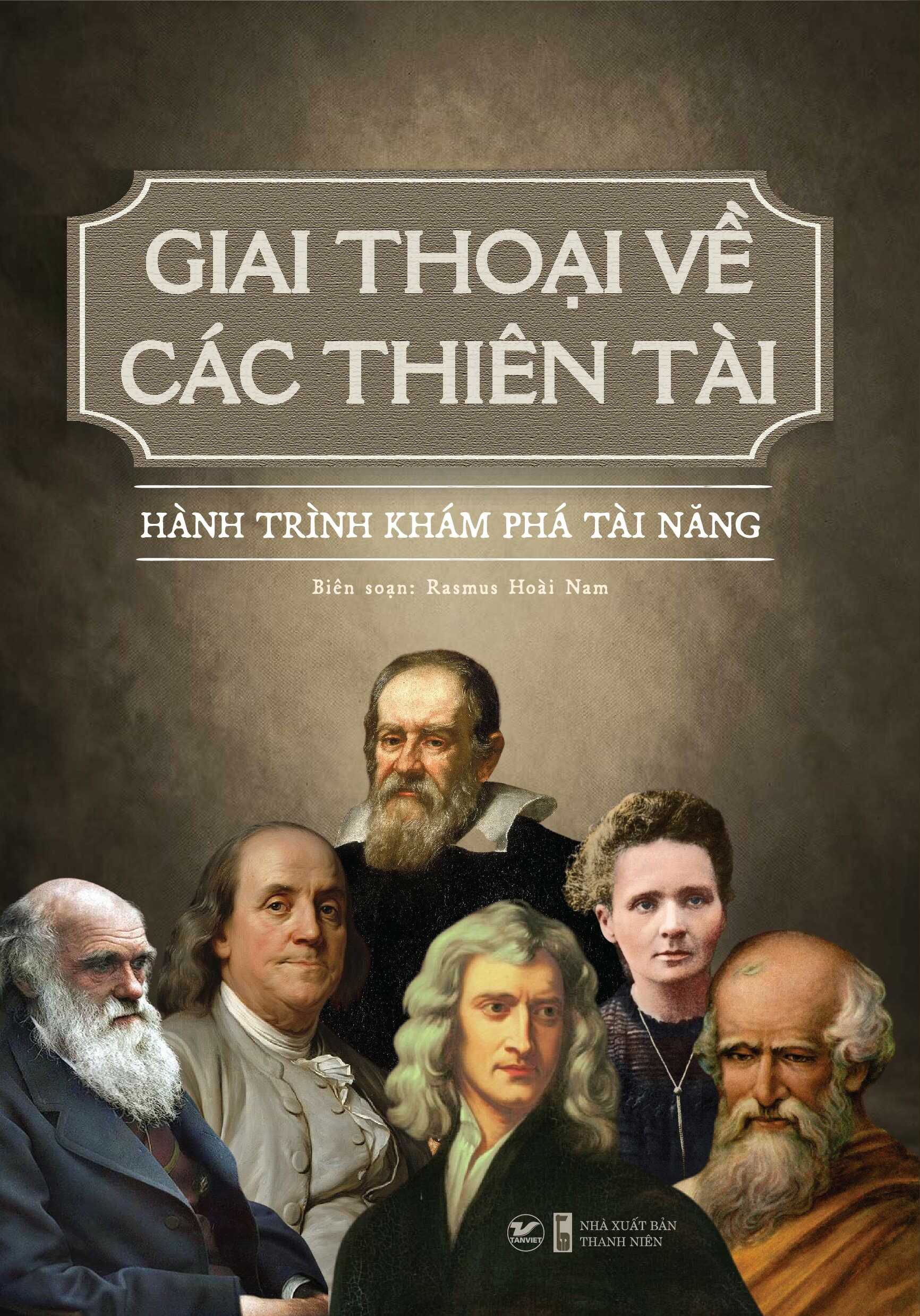 Giai thoại về các thiên tài-hành trình khám phá tài năng