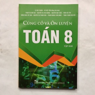 Củng cố và ôn luyện toán 8/2