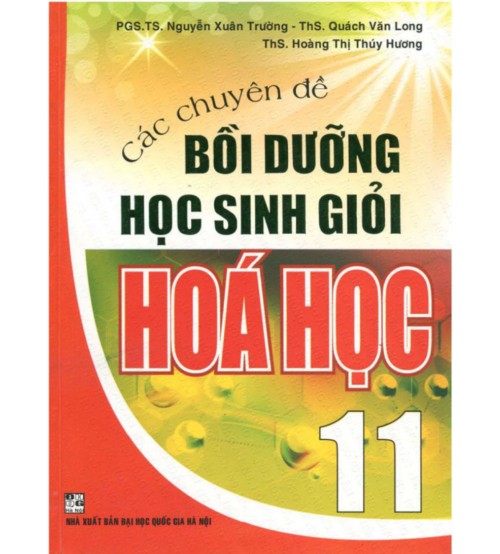 Các chuyên đề bồi dưỡng HSG Hóa 11