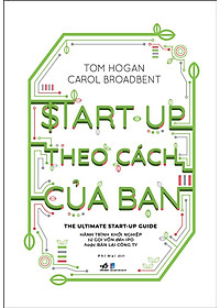 Start-up theo cách của bạn