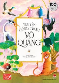 Truyện đồng thoại Võ Quảng