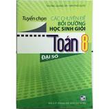 TC Các CĐ bồi dưỡng HSG Toán 8 - Đại số