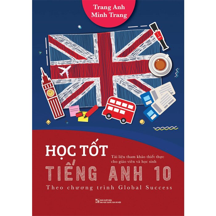 Học tốt tiếng anh 10 theo chương trình global success T1