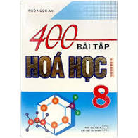 400 bài tập hóa học 8