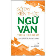 Sổ tay kiến thức Ngữ Văn THCS