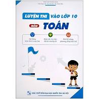 Luyện thi vào lớp 10 môn Toán