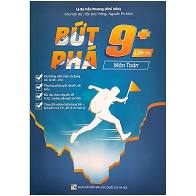 Bứt phá 9+ lớp 10 môn Toán