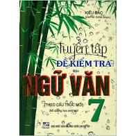 Tuyển tập đề kiểm tra văn 7