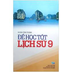 Để học tốt Lịch sử 9