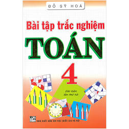 Bài tập trắc nghiệm toán 4